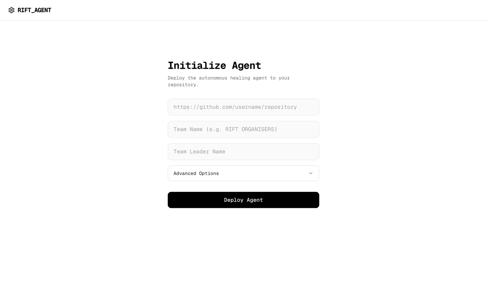 RIFT agent start screen with fields for repository URL, team name and team leader, and a Deploy Agent button.